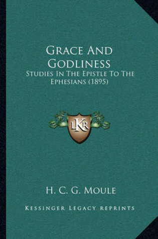 Cover of Grace and Godliness