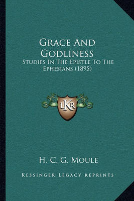 Book cover for Grace and Godliness