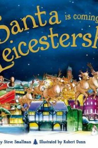 Cover of Santa is Coming to Leicestershire
