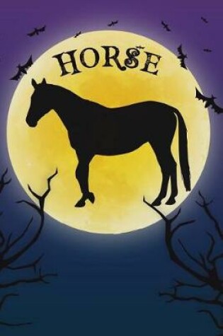 Cover of Horse Notebook Halloween Journal