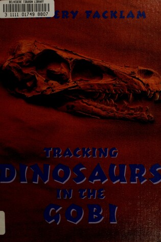 Cover of Tracking Dinosaurs in the Gobi