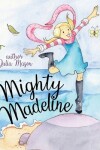 Book cover for Mighty Madeline