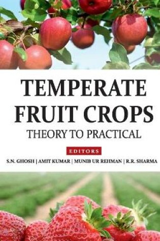 Cover of Temperate Fruit Crops: Theory To Practicals (Completes In 2 Parts)