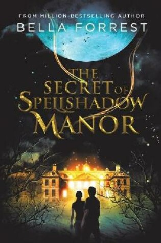 Cover of The Secret of Spellshadow Manor