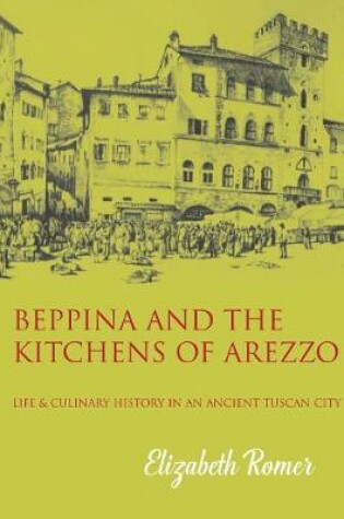 Cover of Beppina and the Kitchens of Arezzo