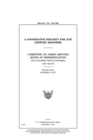 Cover of A cooperative strategy for 21st century seapower