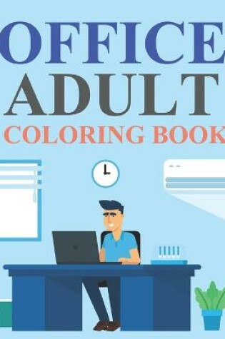 Cover of Office Adult Coloring Book