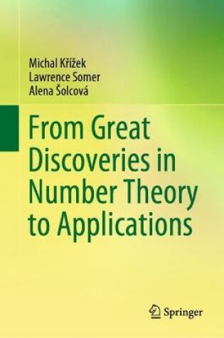 Cover of From Great Discoveries in Number Theory to Applications