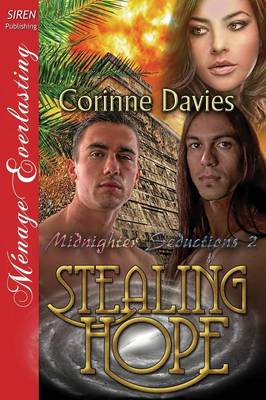 Book cover for Stealing Hope [Midnighter Seductions 2] (Siren Publishing Menage Everlasting)