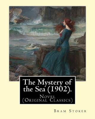 Book cover for The Mystery of the Sea (1902). By