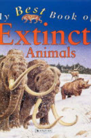Cover of My Best Book of Extinct Animals