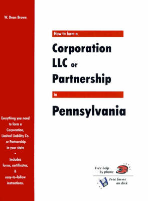 Book cover for How to Form a Corporation LLC or Partnership in Pennsylvania