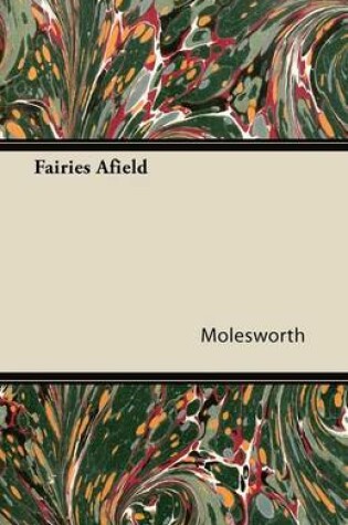Cover of Fairies Afield