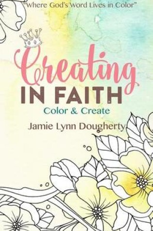 Cover of Creating in Faith