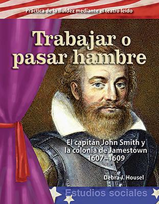 Cover of Trabajar o pasar hambre