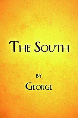 Cover of The South by George