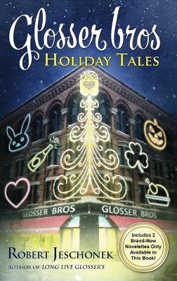 Book cover for Glosser Bros. Holiday Tales