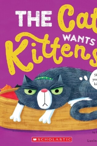 Cover of The Cat Wants Kittens