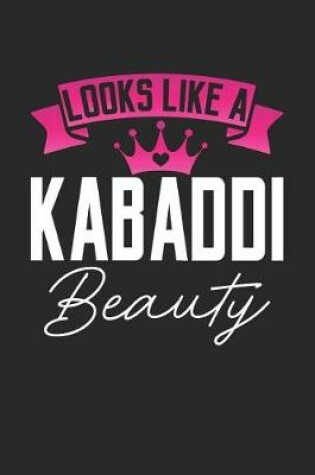 Cover of Looks Like a Kabaddi Beauty