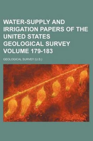 Cover of Water-Supply and Irrigation Papers of the United States Geological Survey Volume 179-183