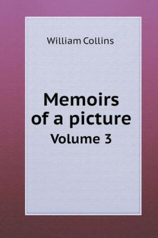 Cover of Memoirs of a picture Volume 3