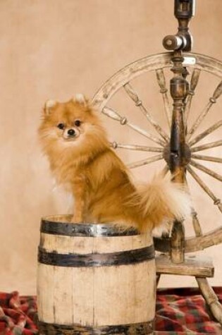 Cover of Pomeranian on a Barrel (for the Love of Dogs)