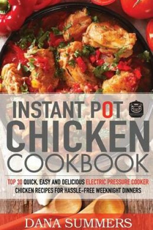 Cover of Instant Pot Chicken Cookbook