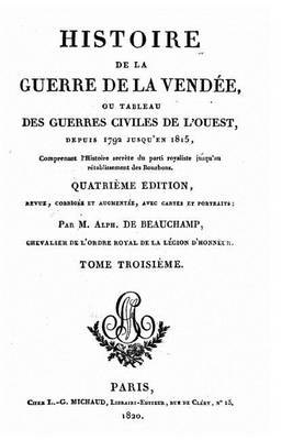 Book cover for Histoire de la Guerre de la Vendee - Tome III