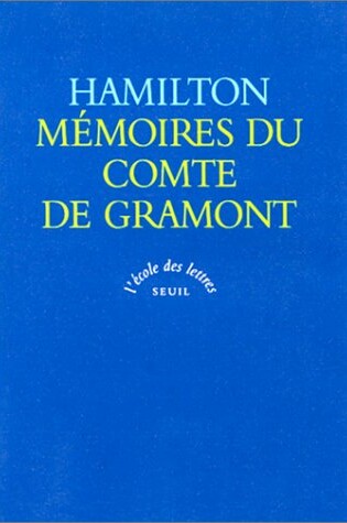 Cover of Memoires Du Comte De Gramont