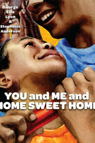 Cover of You and Me and Home Sweet Home