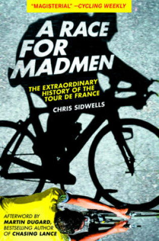 Cover of A Race for Madmen