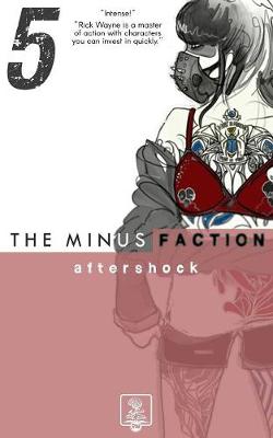 Cover of The Minus Faction - Episode Five