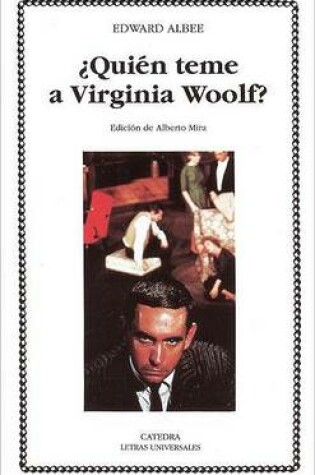 Cover of Quien Teme a Virginia Woolf?