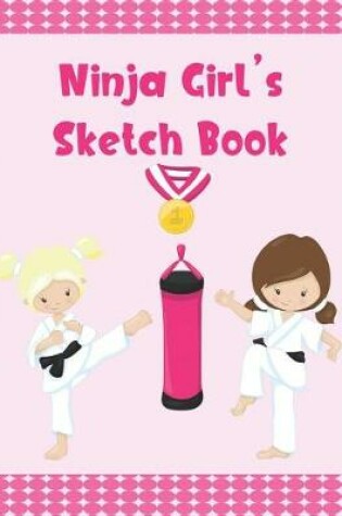 Cover of Ninja Girl's Sketch Book