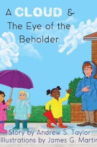 Cover of A Cloud & The Eye of the Beholder