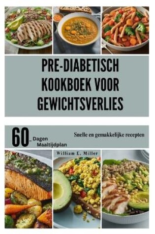 Cover of Pre-diabetisch kookboek voor gewichtsverlies