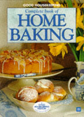 Cover of "Good Housekeeping" Complete Book of Home Baking