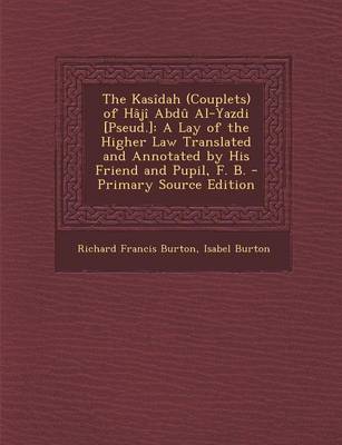 Book cover for The Kasidah (Couplets) of Haji Abdu Al-Yazdi [Pseud.]