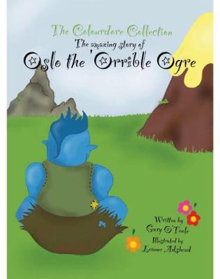 Book cover for Oslo the 'Orrible Ogre