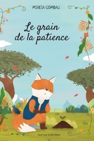 Cover of Le grain de la patience