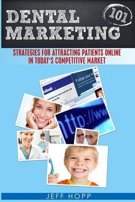 Book cover for Dental Marketing 101