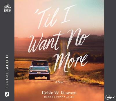 Book cover for 'Til I Want No More