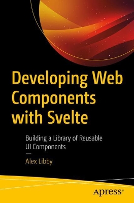 Book cover for Developing Web Components with Svelte