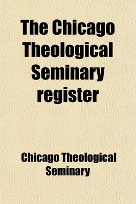 Cover of The Chicago Theological Seminary Register