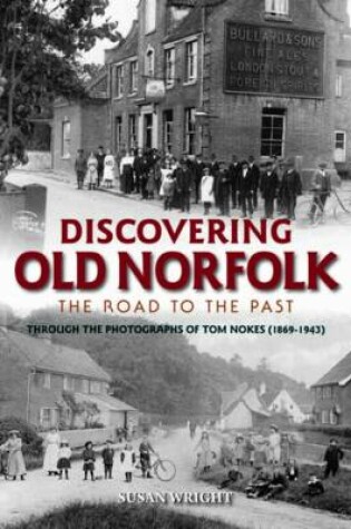 Cover of Discovering Old Norfolk