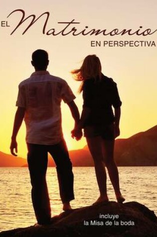 Cover of El Matrimonio En Perspectiva