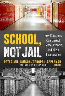 Cover of School, Not Jail