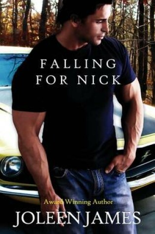 Cover of Falling for Nick