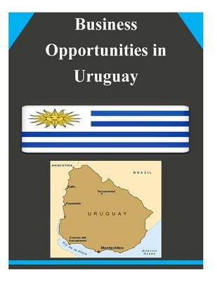 Cover of Business Opportunities in Uruguay
