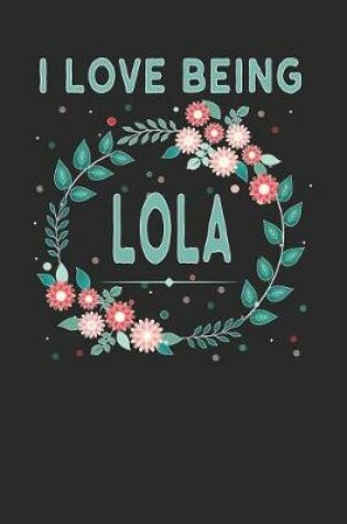 Cover of I Love Being Lola